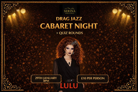 Drag Jazz Cabaret Night with LuLu